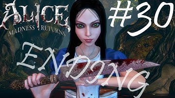 Alice: Madness Returns Playthrough part 30