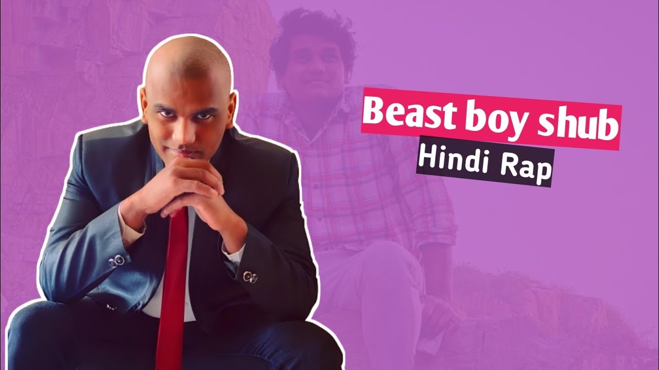 Beast boy Shub Hindi Rap by Ghosty| Shub ki mehnat Hindi Rap| BBs Hindi ...