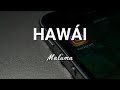 Maluma - Hawái - Letra