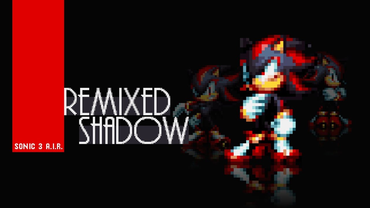 [Gameplay] Remixed Shadow with Abilities | Sonic 3 A.I.R. Mods - YouTube