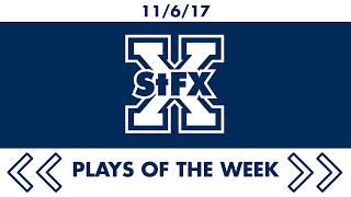 StFX Athletics Plays of the Week 11/6/2017
