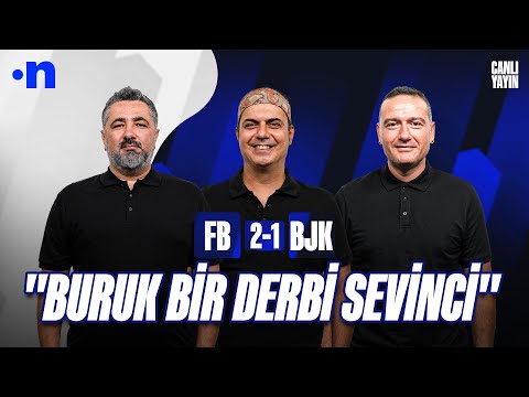 Fenerbahçe - Beşiktaş Maç Sonu | Serdar Ali Çelikler, Ali Ece, Emek Ege