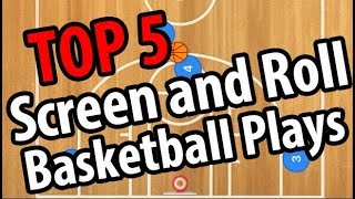 Top 5 Screen and Roll Basketball Plays