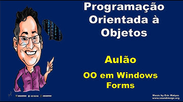 Aula 04 - OO em aplicações Windows Forms