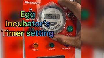 Egg incubator timer setting Digitel timer
