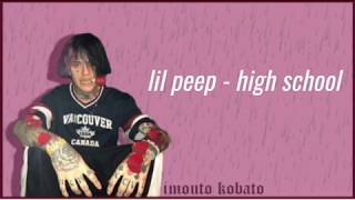 lil peep- high school lyrics
