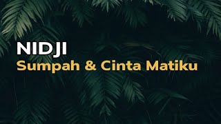 SUMPAH & CINTA MATIKU - NIDJI | COVER BY EGHA DE LATOYA