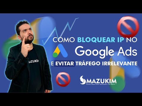 Vídeo: Como faço para bloquear um endereço IP dos anúncios do Google?