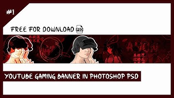 YouTube Gaming Banner in Photoshop PSD ! Channel Banner Tutorial! 2020
