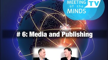 Future of Media, Print, Publishing: Meeting of the Minds #6 Futurists Gerd Leonhard & Ross Dawson
