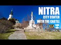 Beautiful Nitra Walk with the Castle in 4K UHD in 60 fps