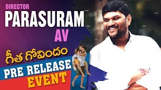 Director Parasuram Av At Geetha Govindam Pre Release Event Vijay Deverakonda, Rashmika Mandanna