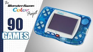 The WonderSwan Color Project  All 90 WSC Games (US/EU/JP)