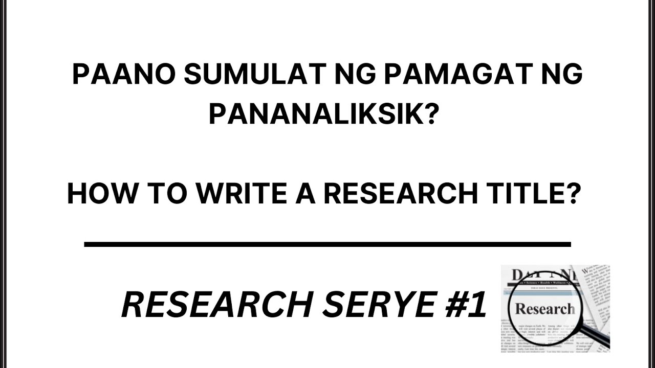 pananaliksik research title example qualitative