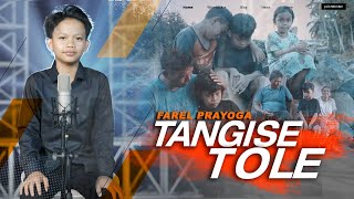 ( TANGISE TOLE ) New Single Terbaru Farel Prayoga ( Vidio Musik  )