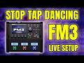Fractal FM3 Perform Layout &ndash; My Live Gig Setup Explained