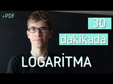 30 Dakikada Logaritma Tanımı ve Kuralları (İspatlarıyla!!)