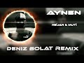 Biz Kötüyüz Aynen - Heijan & Muti Remix  2023 Aynen