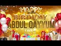 Abdul qayyum  happy birt.ay abdul qayyum