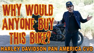 WHY WOULD ANYONE BUY A HARLEY DAVIDSON PAN AMERICA CVO?
