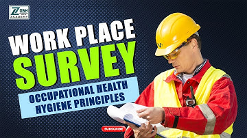 Introduction to Occupational Health Hygiene Principles l Zosh Occupational Health Academy UK