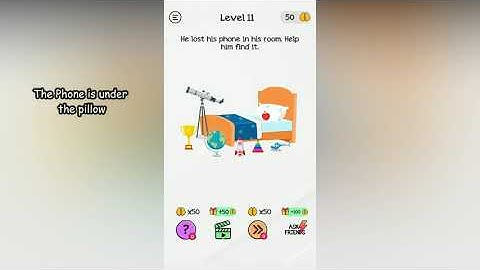 Braindom Level 11 He lost his phone in his room. Help him find it