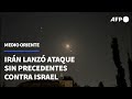 Irn lanza un ataque sin precedentes contra israel  afp