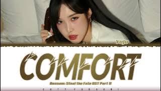 YUJU - 'COMFORT' (String Ver.) [Bossam: Steal the Fate OST Part 11] Lyrics [Color Coded_Han_Rom_Eng]
