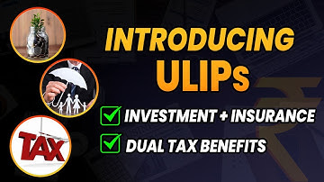 What is ULIP (Unit Linked Insurance Plan)? | Complete Guide To ULIPs | How Does it Work?