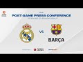 Post-game Press Conference | Real Madrid - Barça | Jornada 27 Euroleague