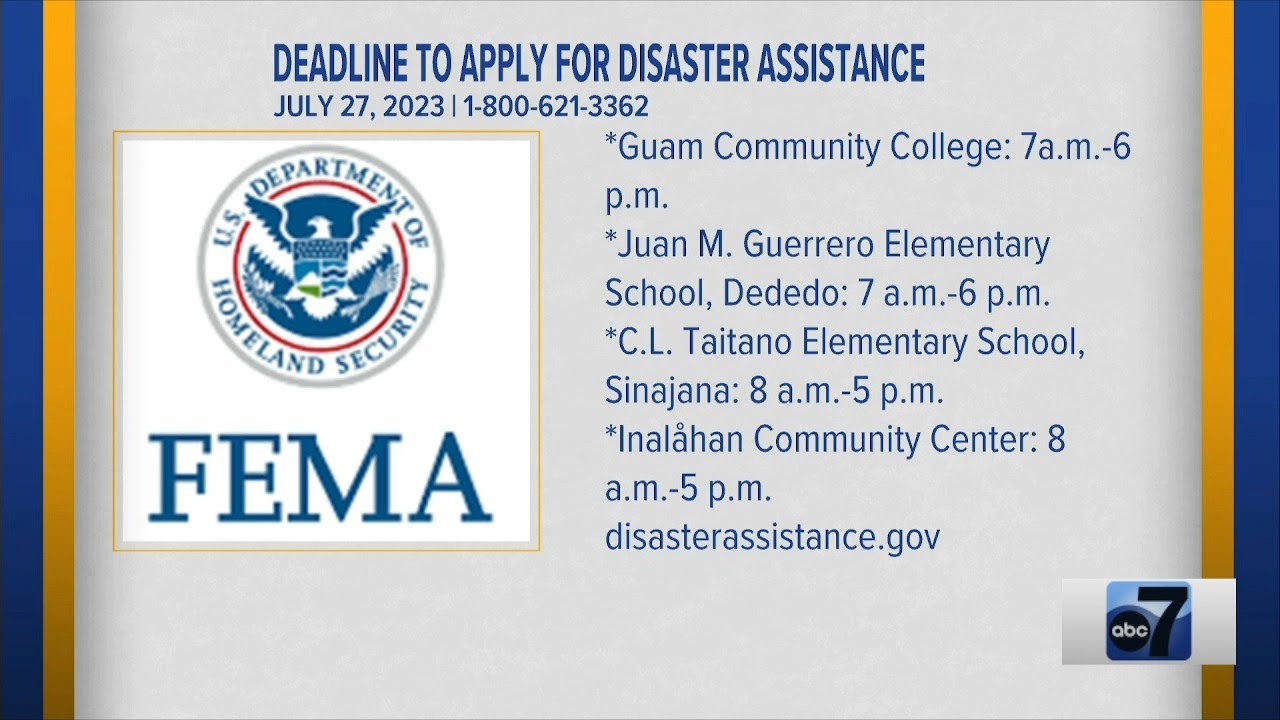 Deadline to Apply for Federal Disaster Assistance is July 27 - YouTube
