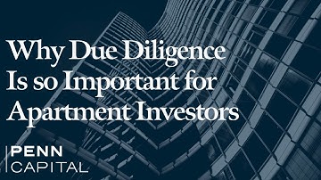 Why Due Diligence is So Important For Apartment Real Estate Investors