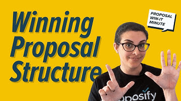 What should a proposal include?