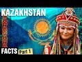 10 + Surprising Facts About Kazakhstan