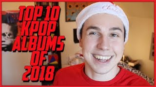 Top 10 KPOP Albums of 2018
