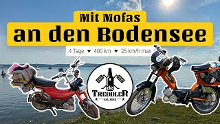 Mit Mofas an den Bodensee - 4 Tage, 400 km, 25 km/h maximal!