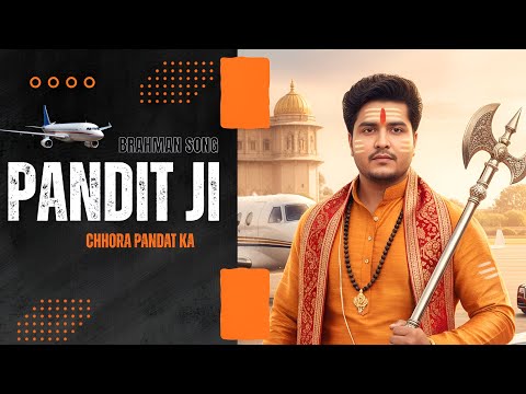 PANDIT JI | MOHIT VASHISTH | MV MUSIC | NEW BRAHMAN SONG 2026
