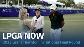 Lpga Now 2023 Grant Thornton Invitational Final Round