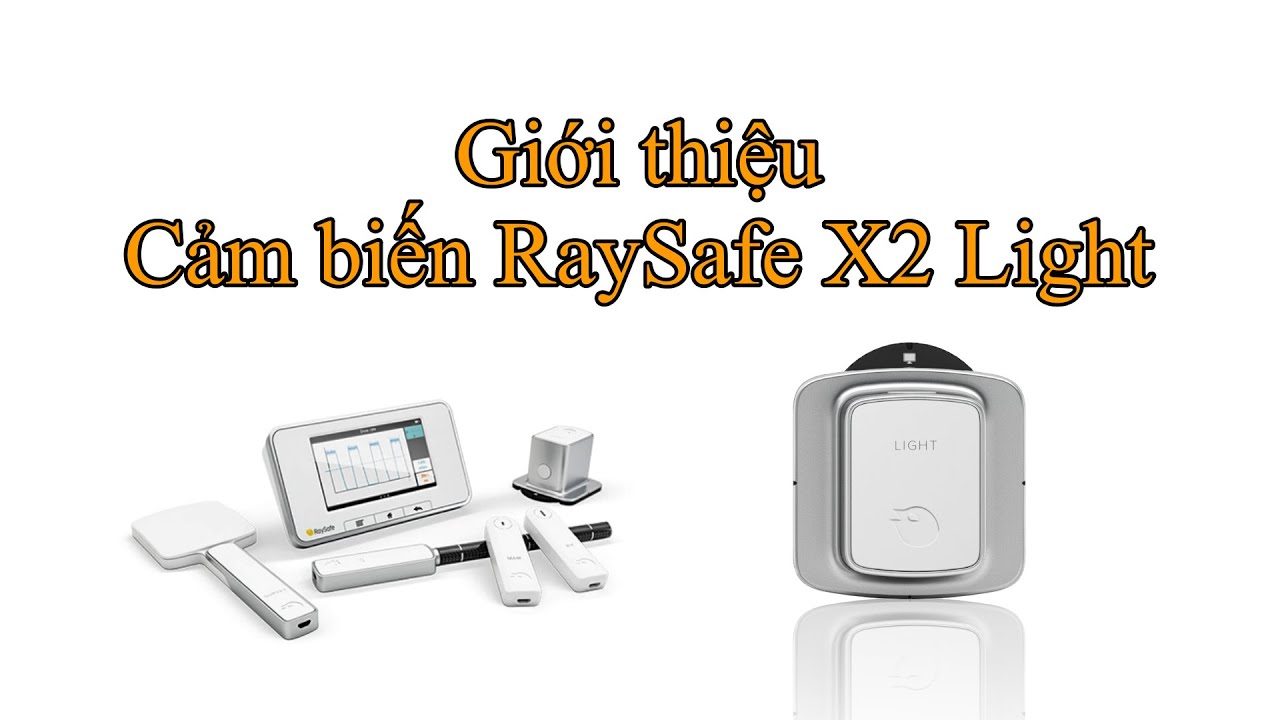 Giới thiệu Cảm biến RaySafe X2 Light - YouTube