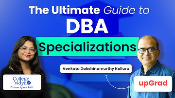 What are the Specializations for DBA Program? ft. Venkata Dakshinamurthy Kolluru