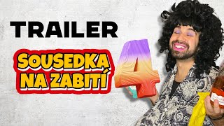 Sousedka na zabití 4 (trailer)