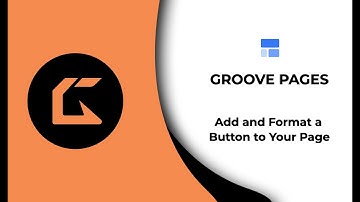 Updated Link to Update Video below: Add and Format a Button to Groove Pages [Groove Pages Tutorial]