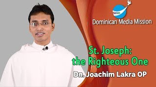 2017 12 18 Reflection 105 ( Dn. Joachim Lakra OP Mt. 1:18-24 )