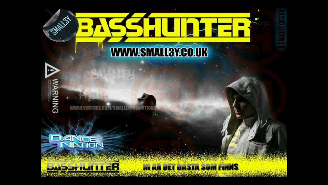 Basshunter - Ni Ar Det Bästa Som Finns