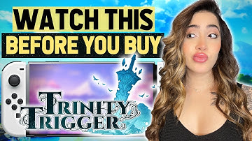 Do NOT Buy Trinity Trigger Until You Watch THIS! | Nintendo Switch Review