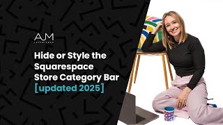 Hide or Style the Squarespace Store Category Bar updated 2025