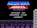 Woodman Stage Gameboy Mega Man Maker Monday Episode 85 Woodman Stage Gameboy Mega Man Maker Monday Episode 85
