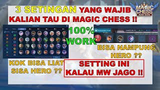 3 SETINGAN YANG KALIAN WAJIB TAU DI MAGIC CHESS !! BURUAN DI SETTING DAN DAPATKAN MANFAATNYA !! screenshot 4