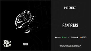 Pop Smoke - Gangstas (Shoot for the Stars Aim for the Moon)