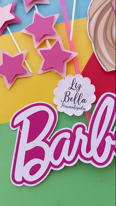 Topo de bolo Barbie ~ ❊ Lis Personalizados ❊